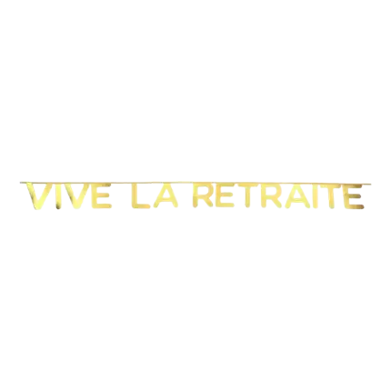 Vive la Retraite Wit & Goud banner